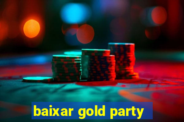 baixar gold party - slots